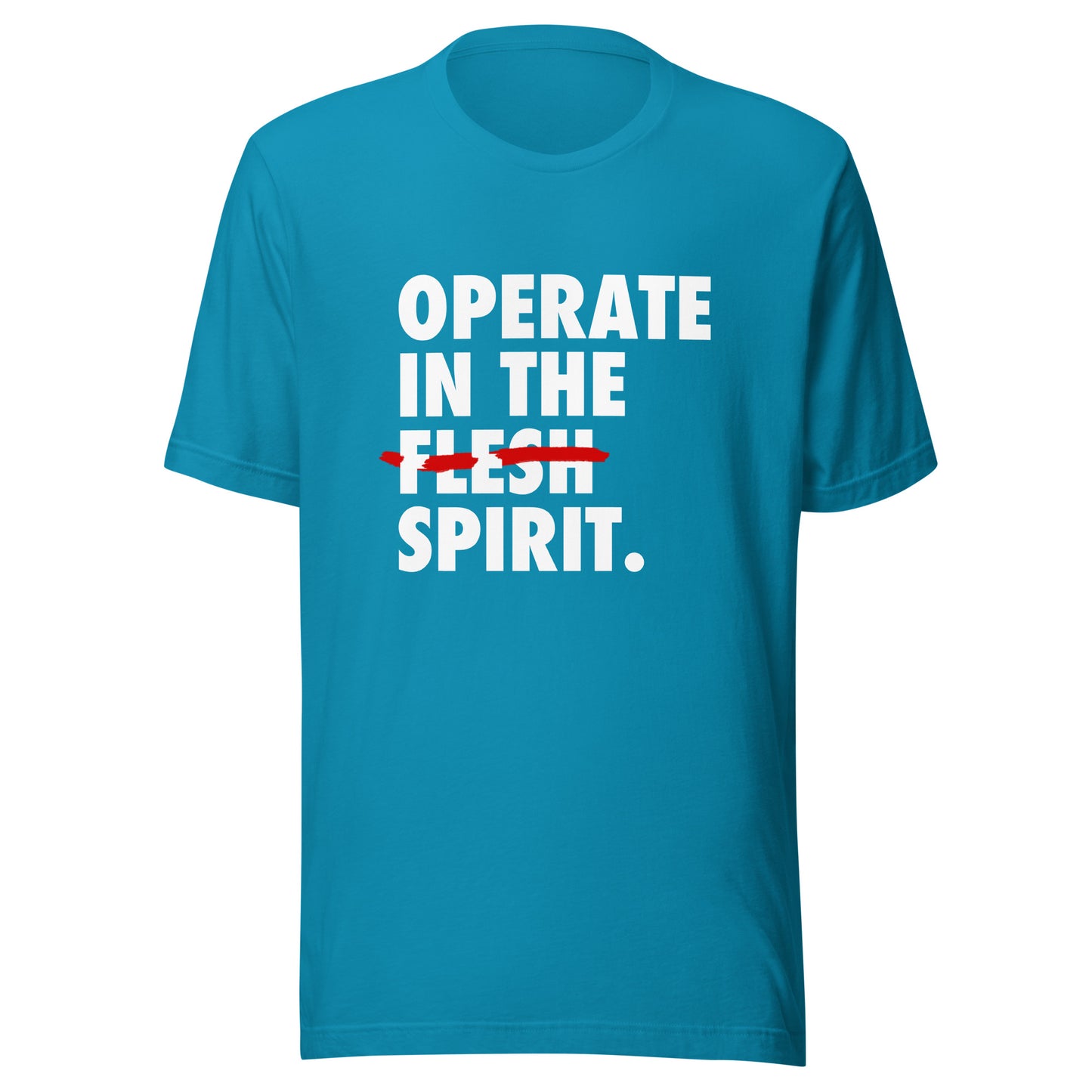 Operate In The Spirit - Unisex