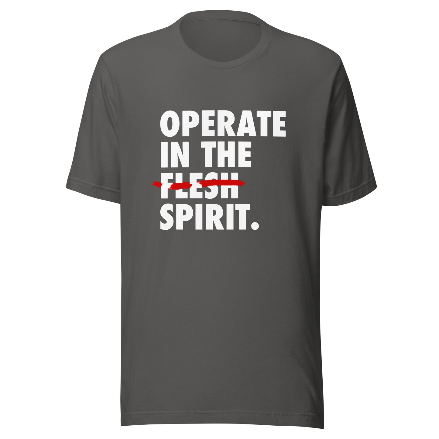 Operate In The Spirit - Unisex