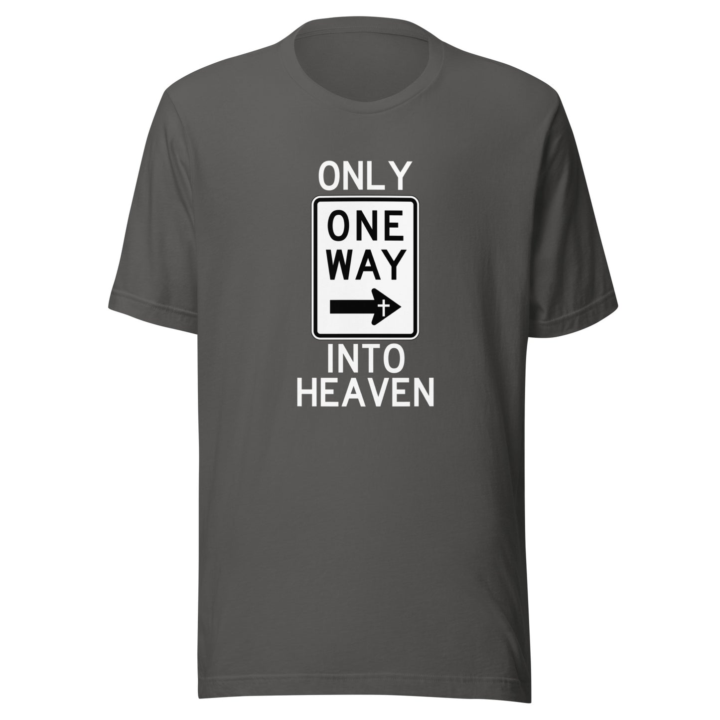 One Way Into Heaven - Unisex