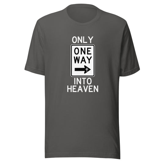 One Way Into Heaven - Unisex