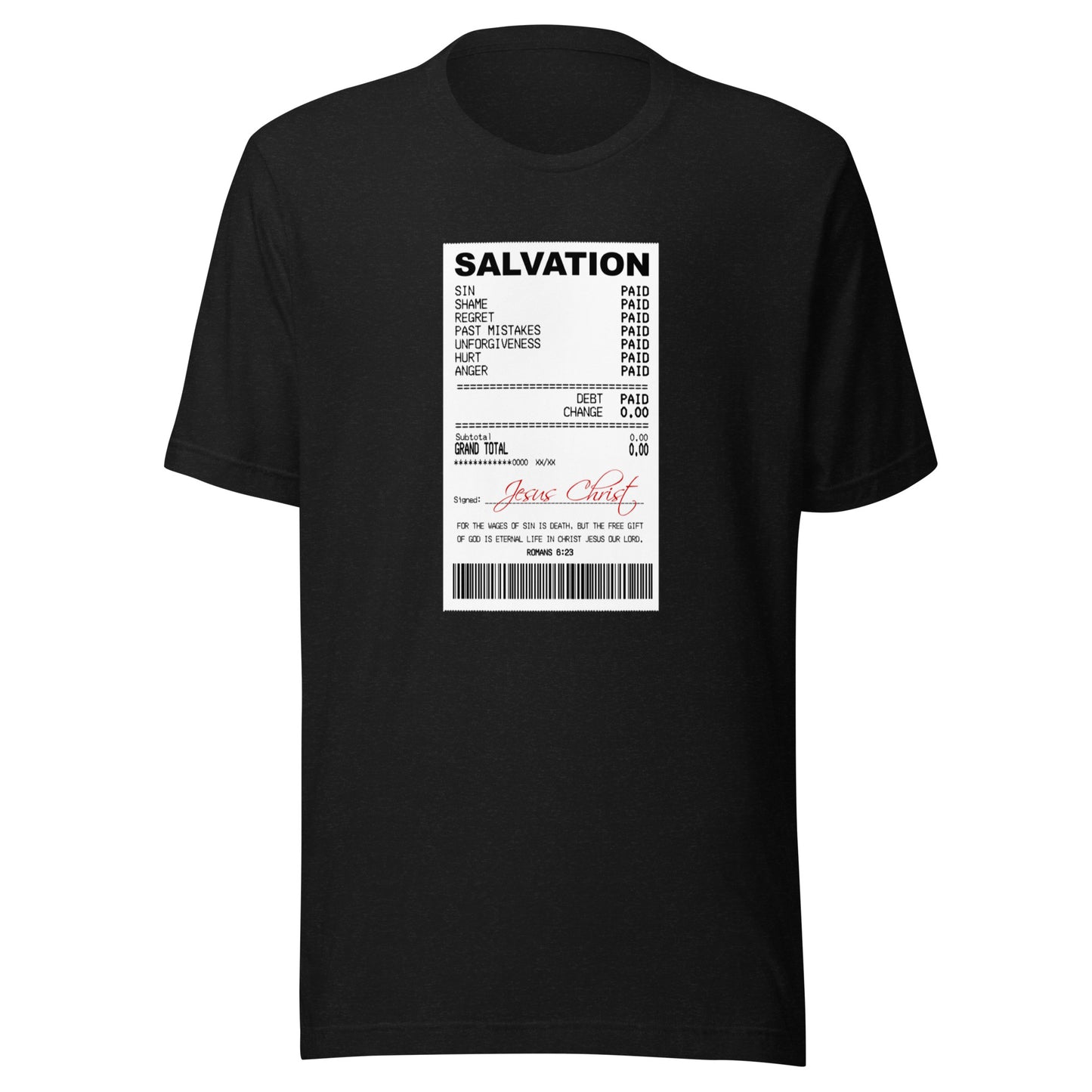 Salvation Receipt - Unisex