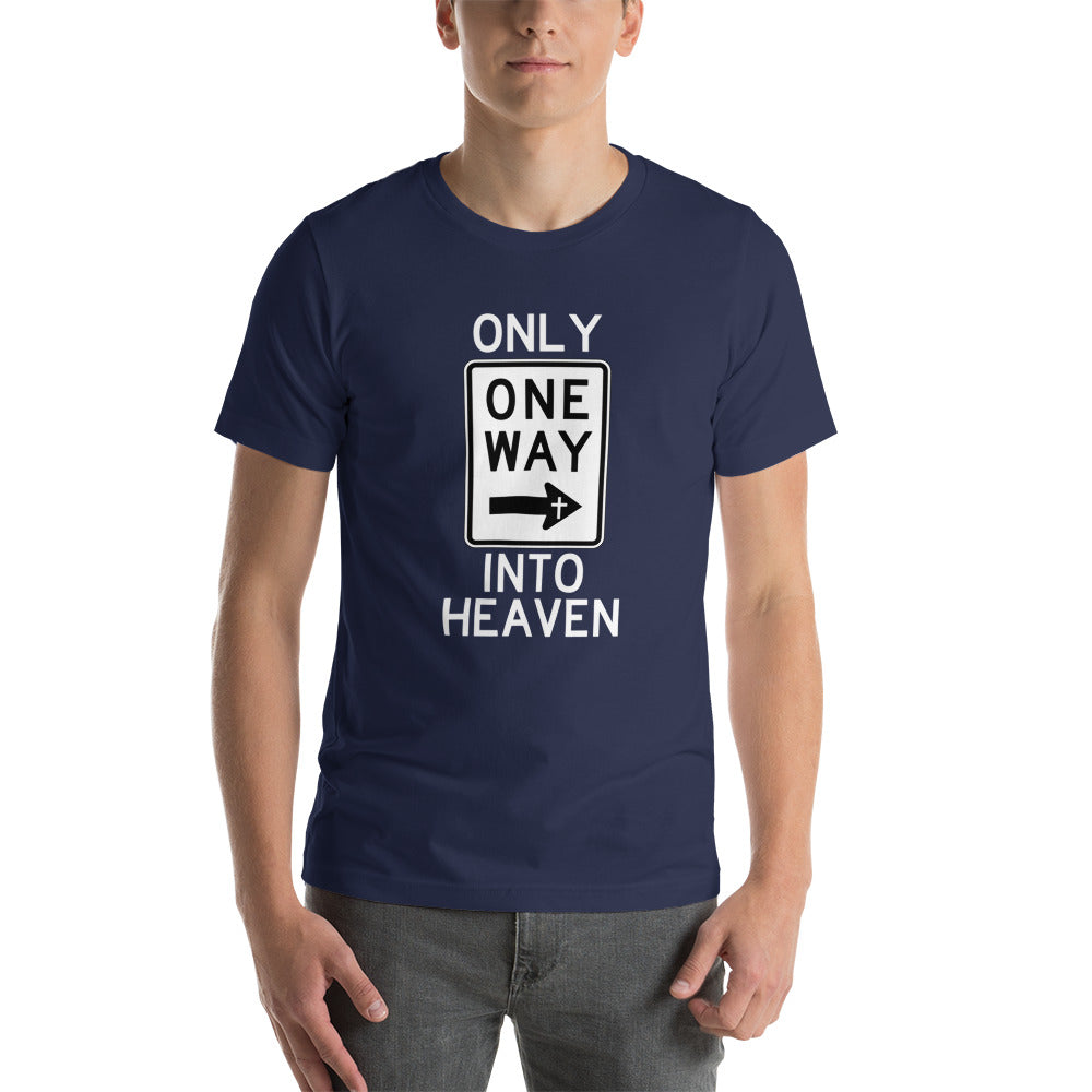 One Way Into Heaven - Unisex