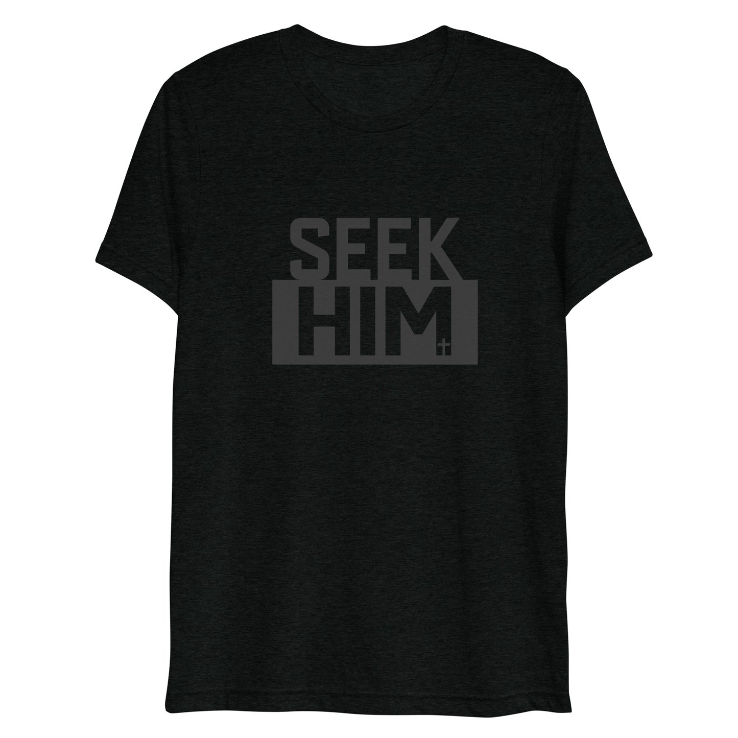 Seek Him (Tri-blend) - Unisex